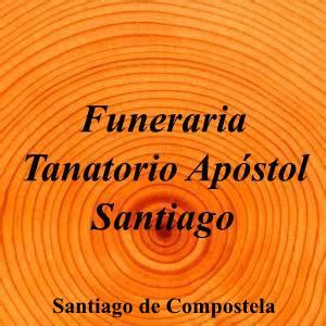 esquelas tanatorio apostol|Funeraria Tanatorio Apóstol Santiago